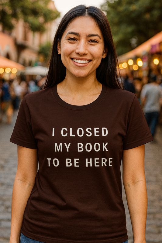 Women's Classic I Closed My Book T-Shirt